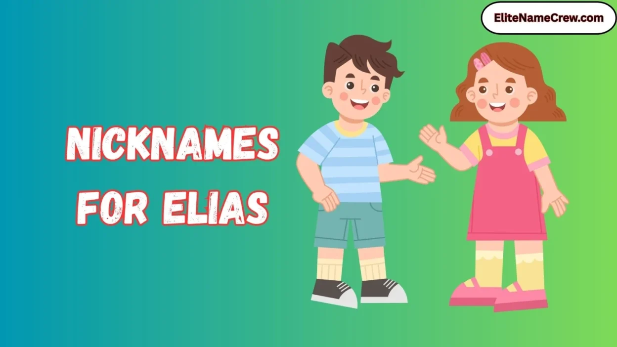 Nicknames for Elias