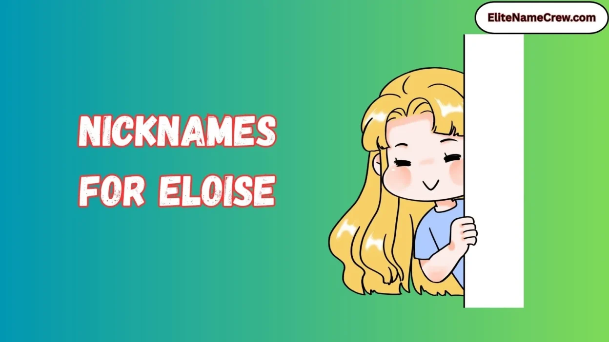 Nicknames for Eloise