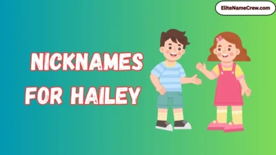 Nicknames for Hailey