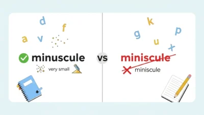 Minuscule vs Miniscule